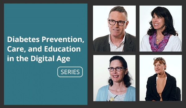 Diabetes Prevention, Care, and Education in the Digital Age