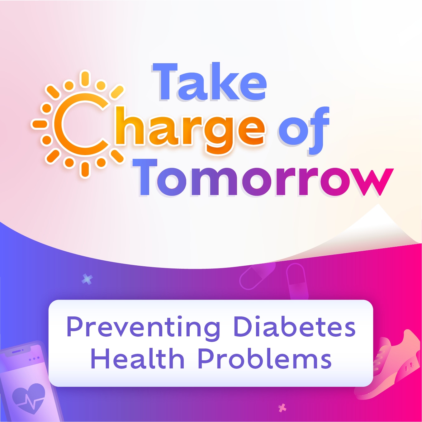 NDM 2023 Mobile Banner: Take Charge of Tomorrow - Preventing Diabetes Health Problems