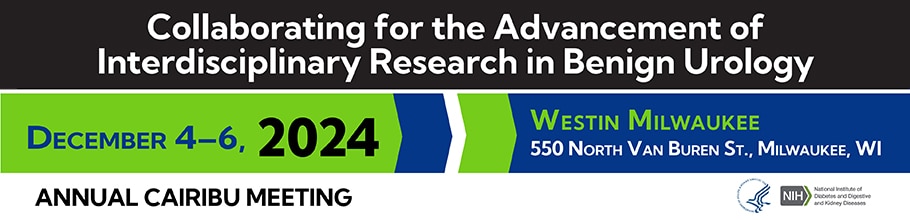 Web banner for the 2024 Collaborating for the Advancement of Interdisciplinary Research in Benign Urology