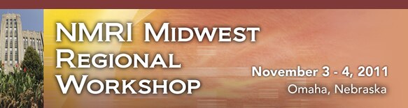 Banner for the 2011 NMRI Midwest Regional Workshop