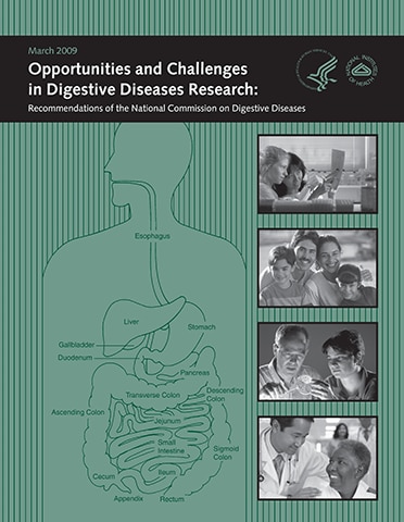 Opportunities and Challenges in Digestive Diseases Research: Recommendations of the National Commission on Digestive Diseases 2009 report cover